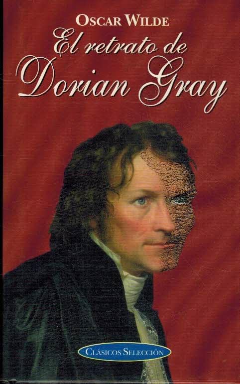 El Retrato De Dorian Gray / The Picture of Dorian Gray