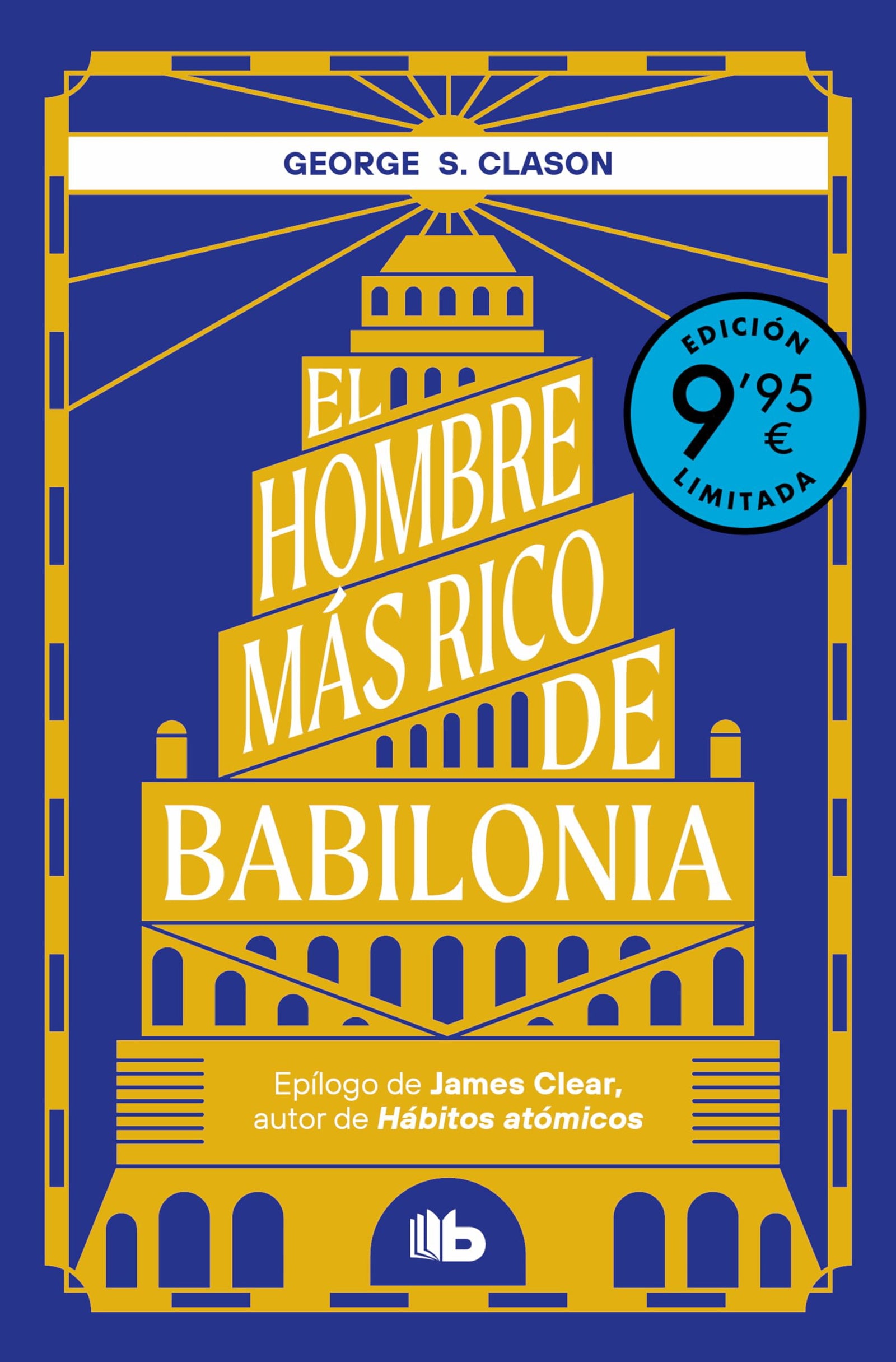 El hombre más rico de Babilonia (Campaña de verano edición limitada) (CAMPAÑAS)