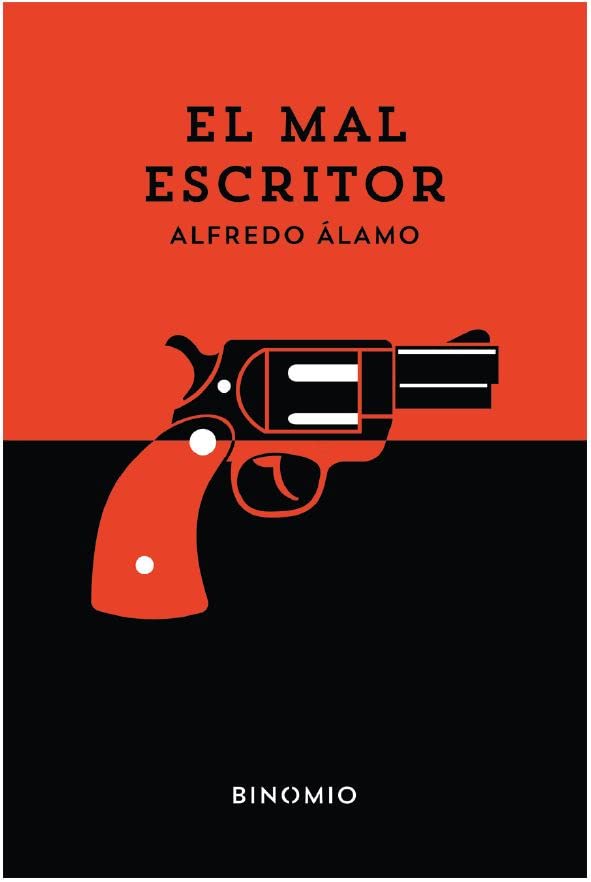 El mal escritor: 2 (Narrativa Adultos)