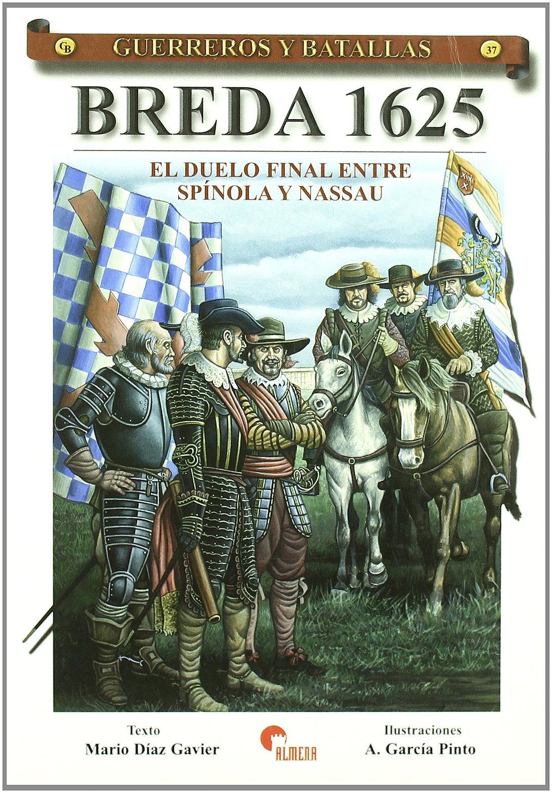 Breda 1625 El Duelo Final Entre (SIN COLECCION)