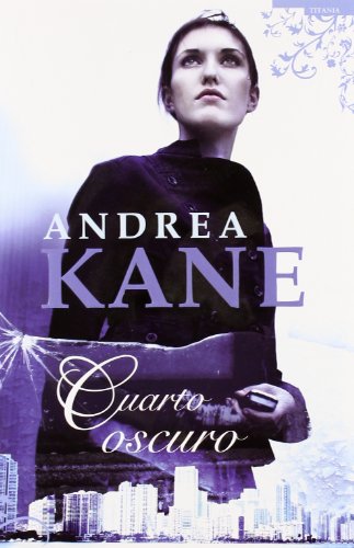 Cuarto oscuro (Titania fresh)