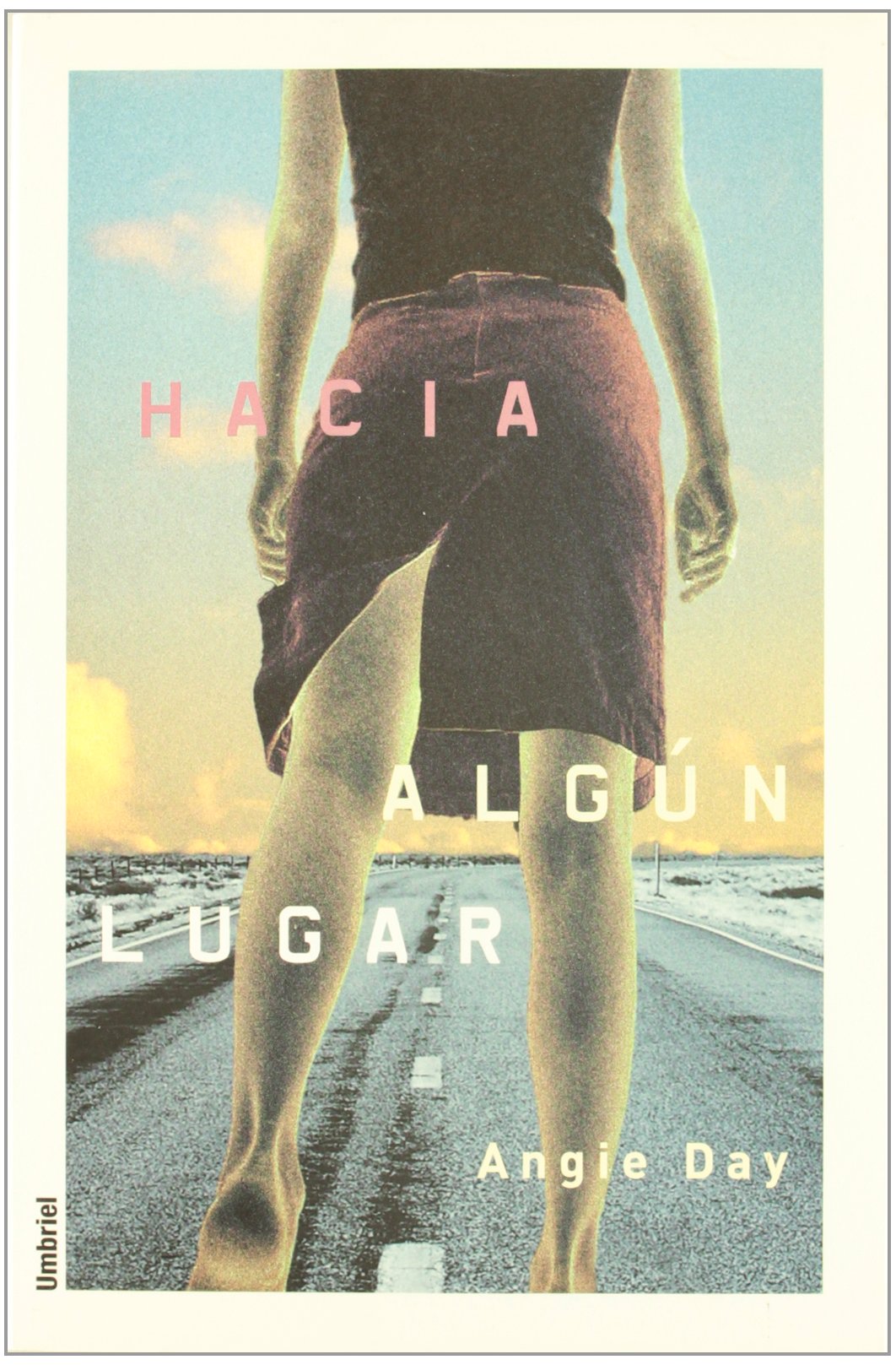 Hacia algún lugar