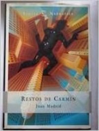 RESTOS DE CARMIN-RUSTICA (SIN COLECCION)