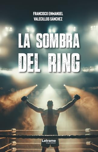 La sombra del ring