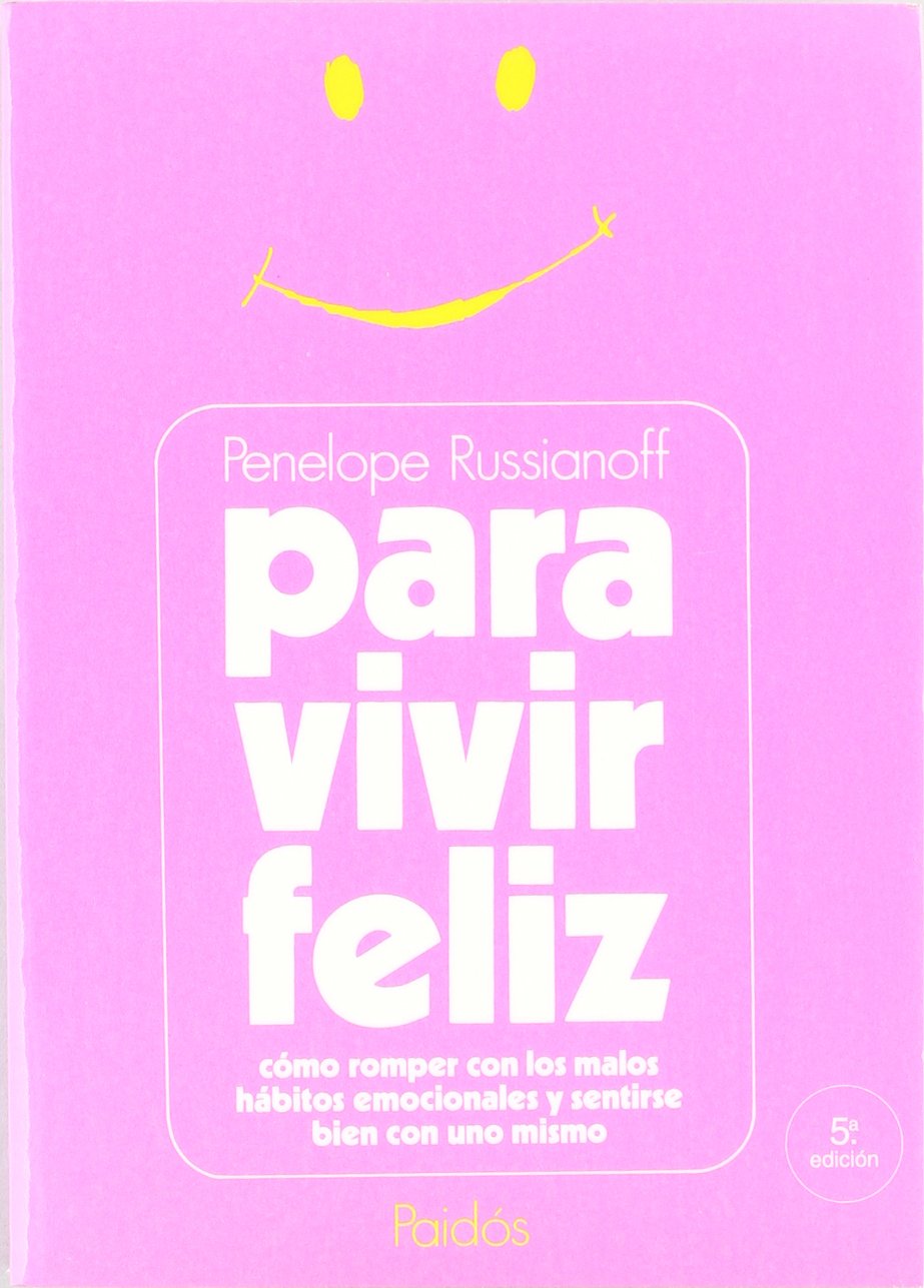 PARA VIVIR FELIZ: 1 (Divulgación)