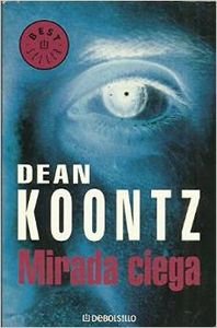 Mirada Ciega / From the Corner of His Eye: 146 (Best Seller)