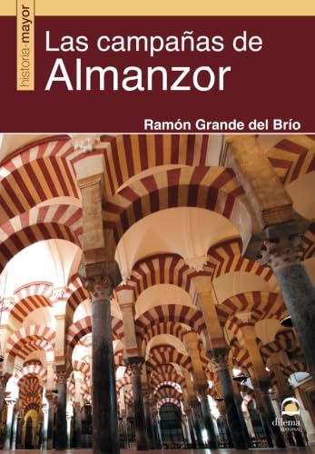 Las campañas de Almanzor