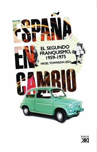 España en cambio: El segundo franquismo, 1959-1975