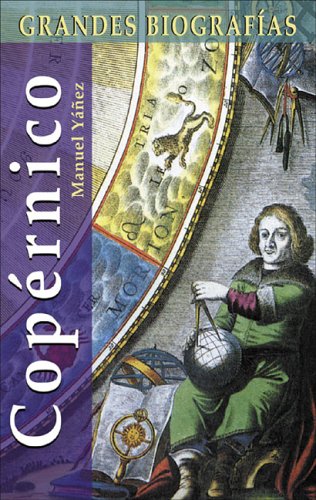 Copérnico (Grandes Biografías Series / Great Biographies Series)