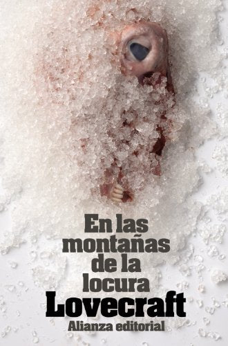 En las montañas de la locura: y otros relatos (El libro de bolsillo - Bibliotecas de autor - Biblioteca Lovecraft)