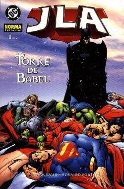 JLA: TORRE DE BABEL 1 (DE 2)