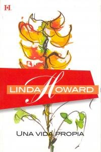 Vida propia, una (Linda Howard (harlequin))