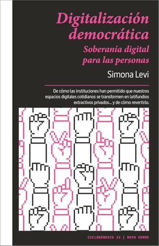 Digitalización democrática: Soberanía digital para las personas (CICLOGENESIS)
