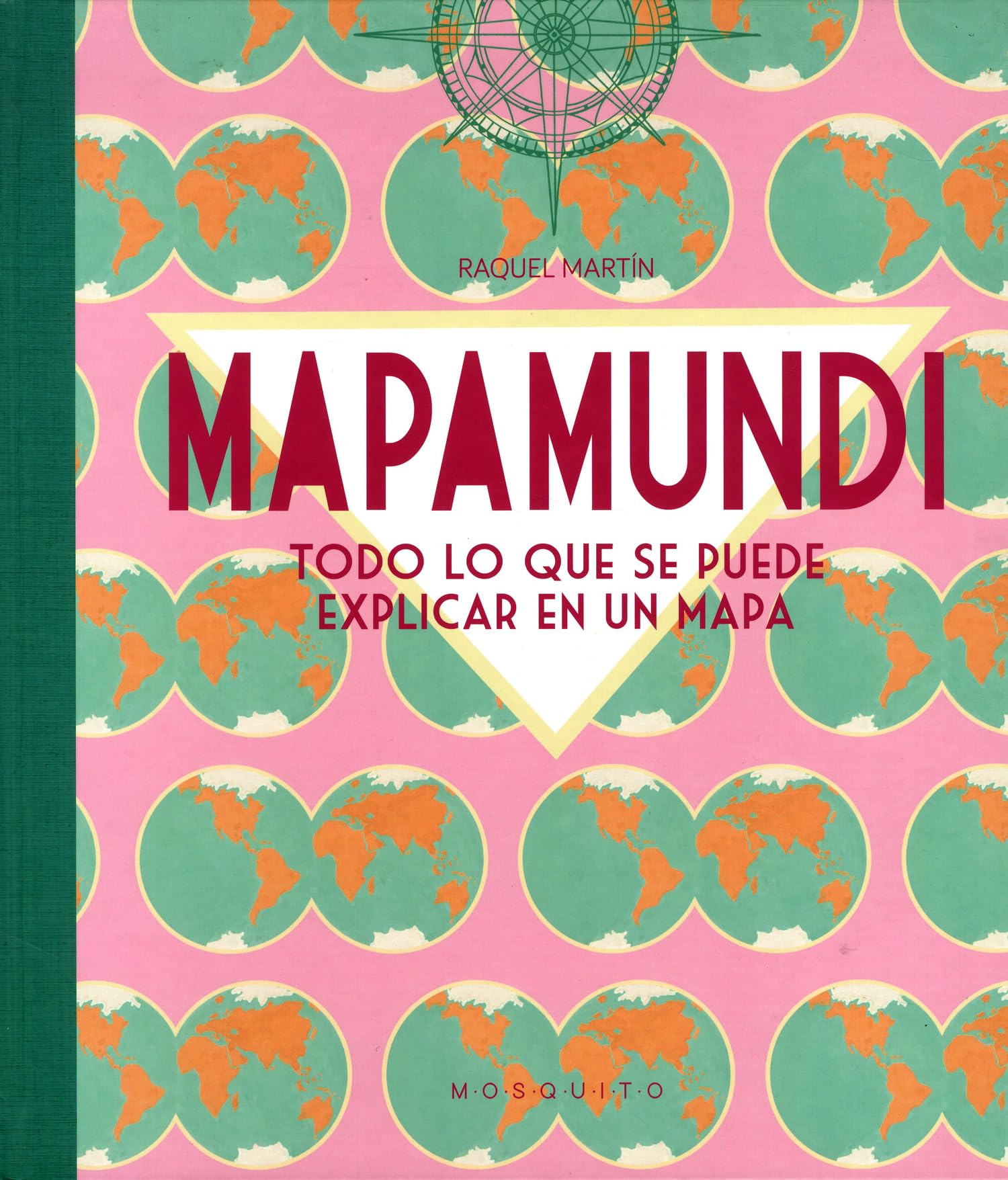 Mapamundi: Todo lo que se puede explicar en un mapa (INFANTIL)