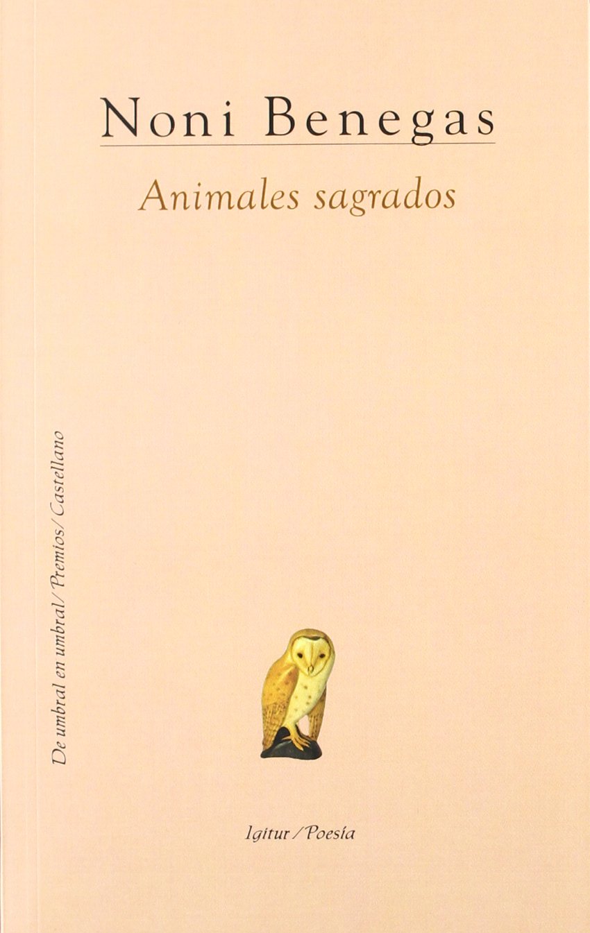 Animales Sagrados (DE UMBRAL EN UMBRAL, PREMIOS)