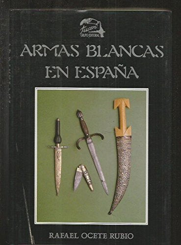 Armas blancas en España