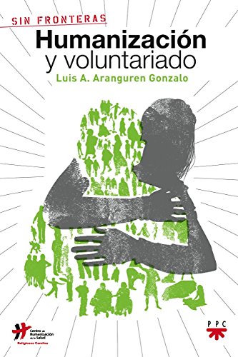 Humanización Y Voluntariado: 16 (Sin Fronteras)