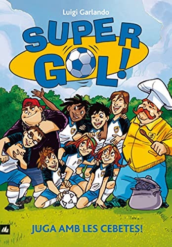Supergol 1. Juga amb les Cebetes!: Supergol 1: 51
