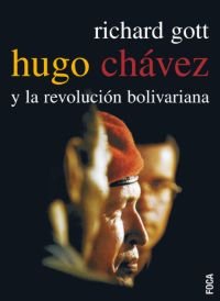 Hugo Chávez y la revolución bolivariana: 64 (Investigación)
