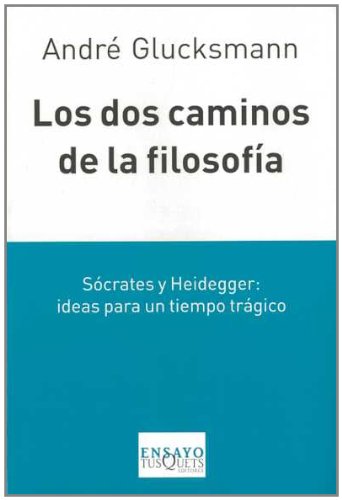 Los dos caminos de la filosofía: 82 (Ensayo)