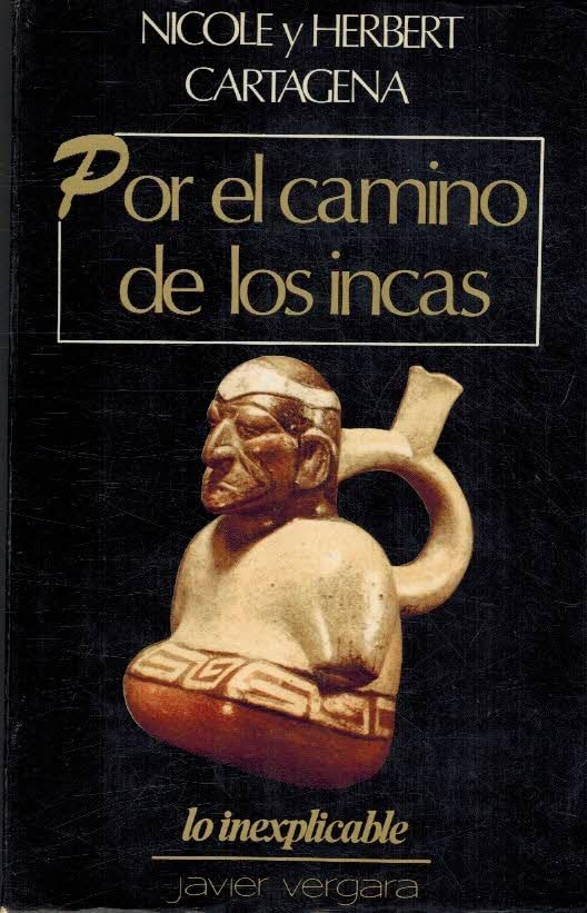 Por El Camino de Los Incas