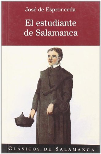 ESTUDIANTE DE SALAMANCA (CLASICOS DE SALAMANCA)