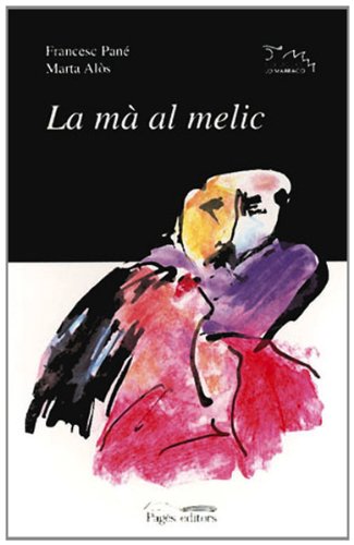 La mà al melic: 17 (Lo Marraco)