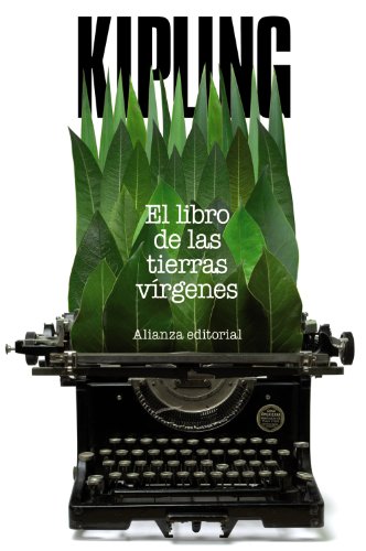 El libro de las tierras vírgenes (El libro de bolsillo - Bibliotecas de autor - Biblioteca Kipling)