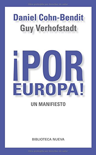 ¡Por Europa!: Un manifiesto (Singulares)