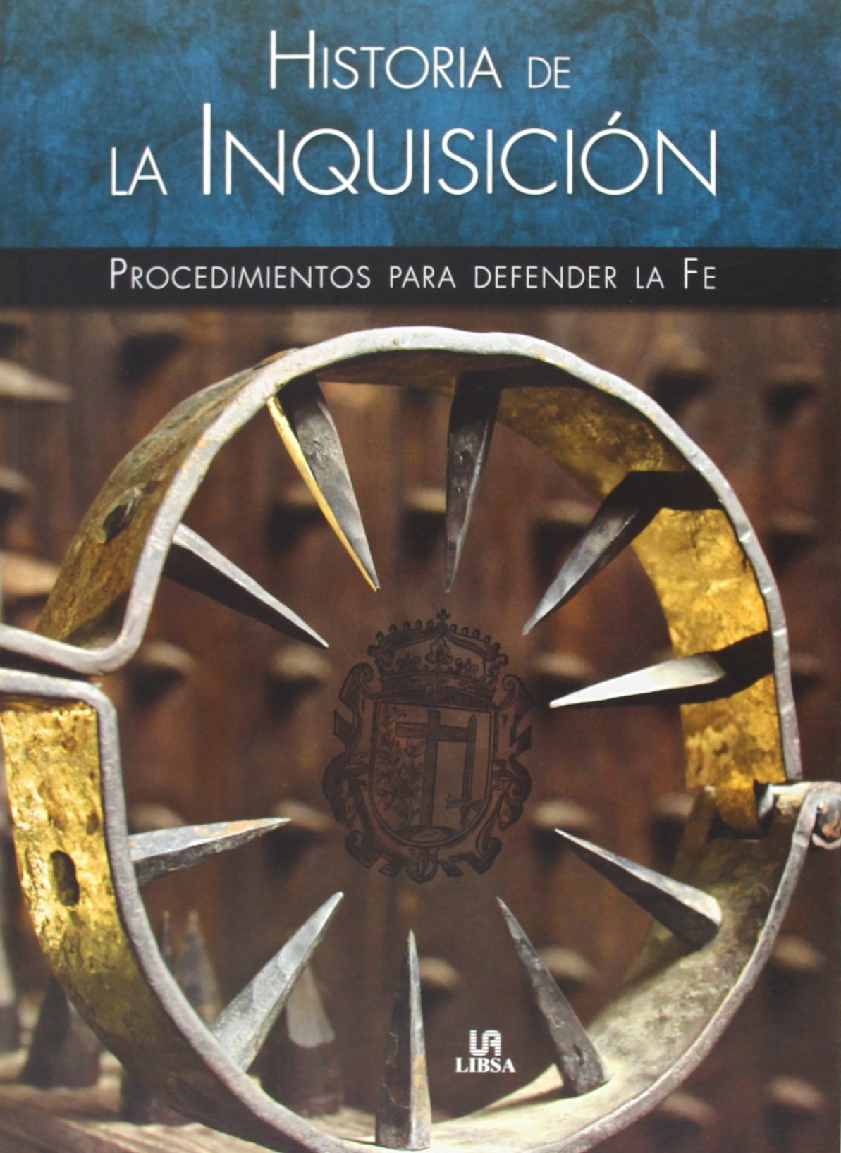 Historia de la Inquisición
