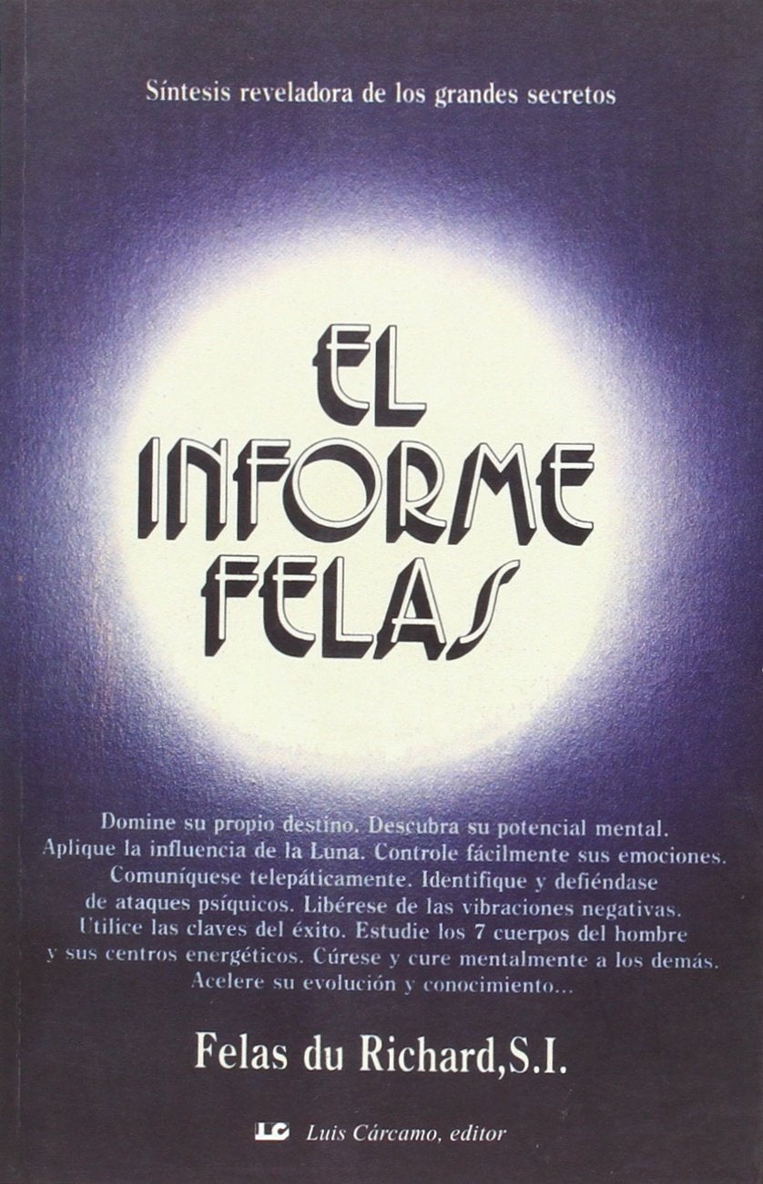 El informe Felas (LCE)