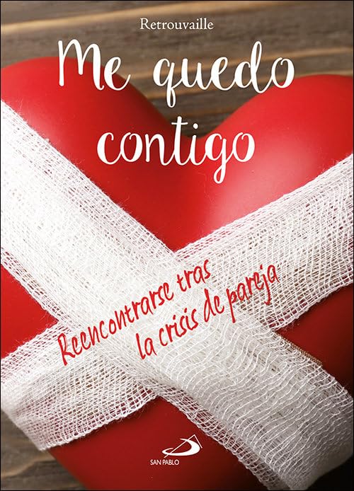 Me Quedo Contigo: Reencontrarse tras la crisis de pareja (Teselas)