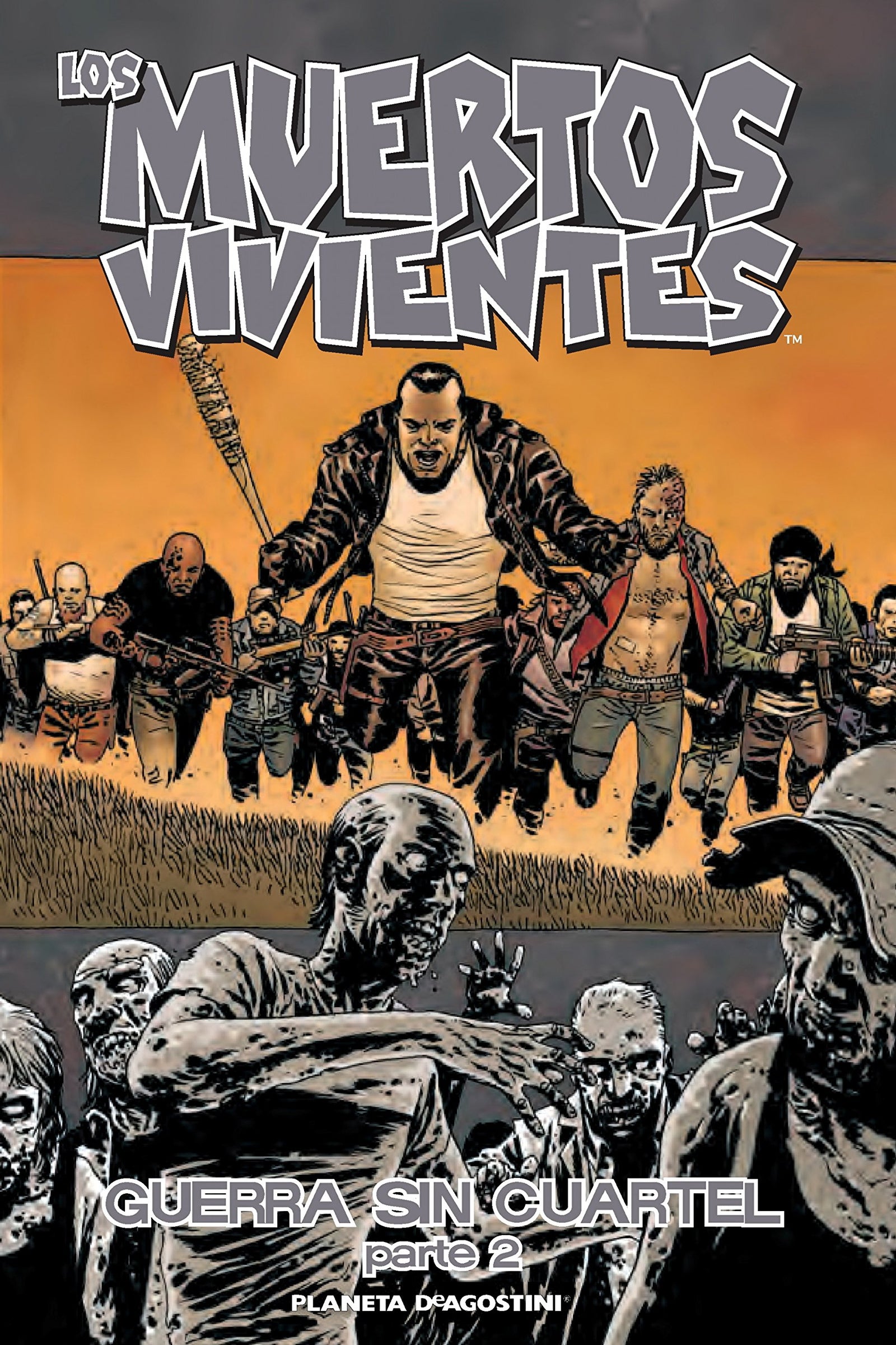 Los muertos vivientes nº 21/32: Guerra sin cuartel parte 2 (Los Muertos Vivientes (The Walking Dead Cómic))