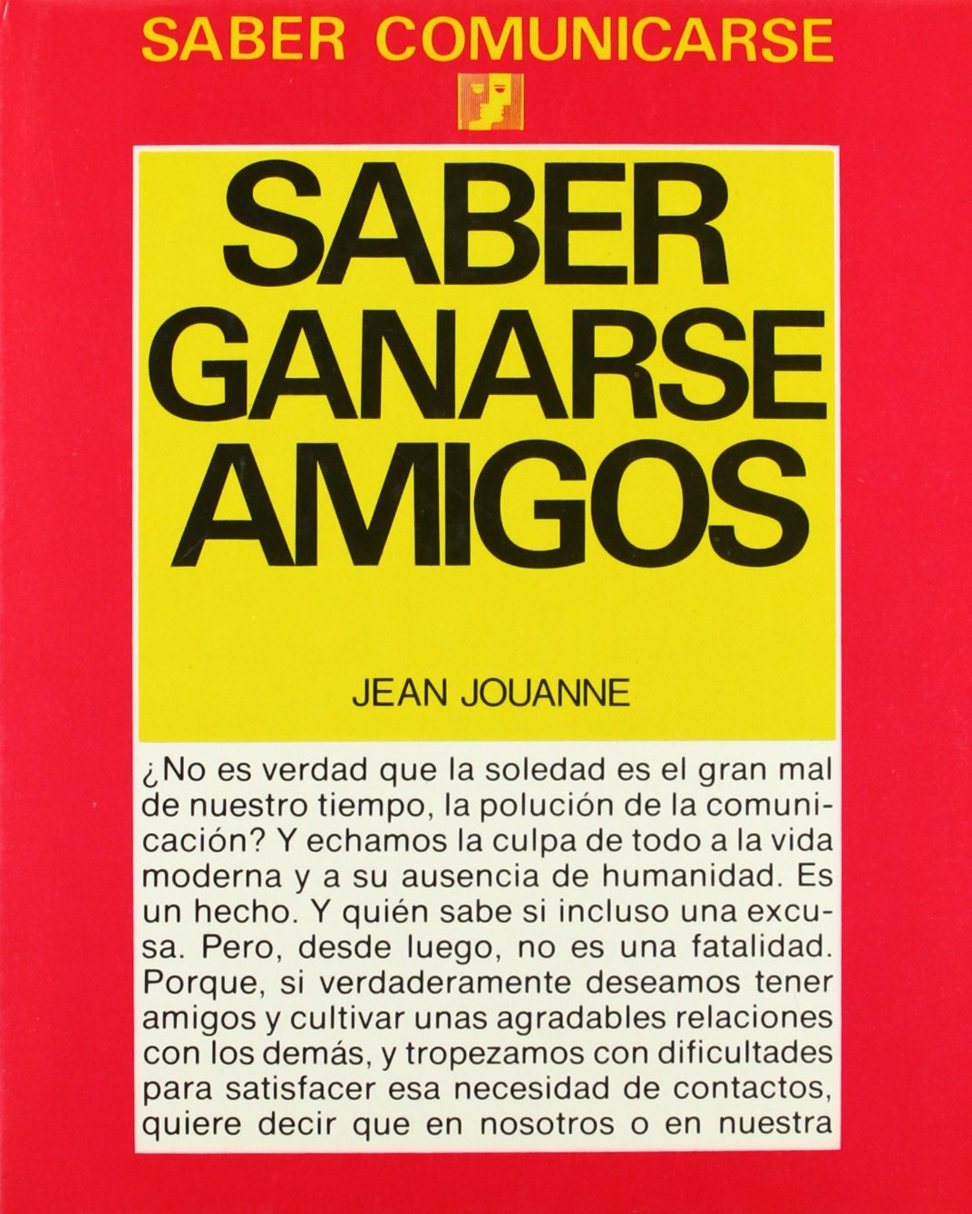 Saber Ganarse Amigos