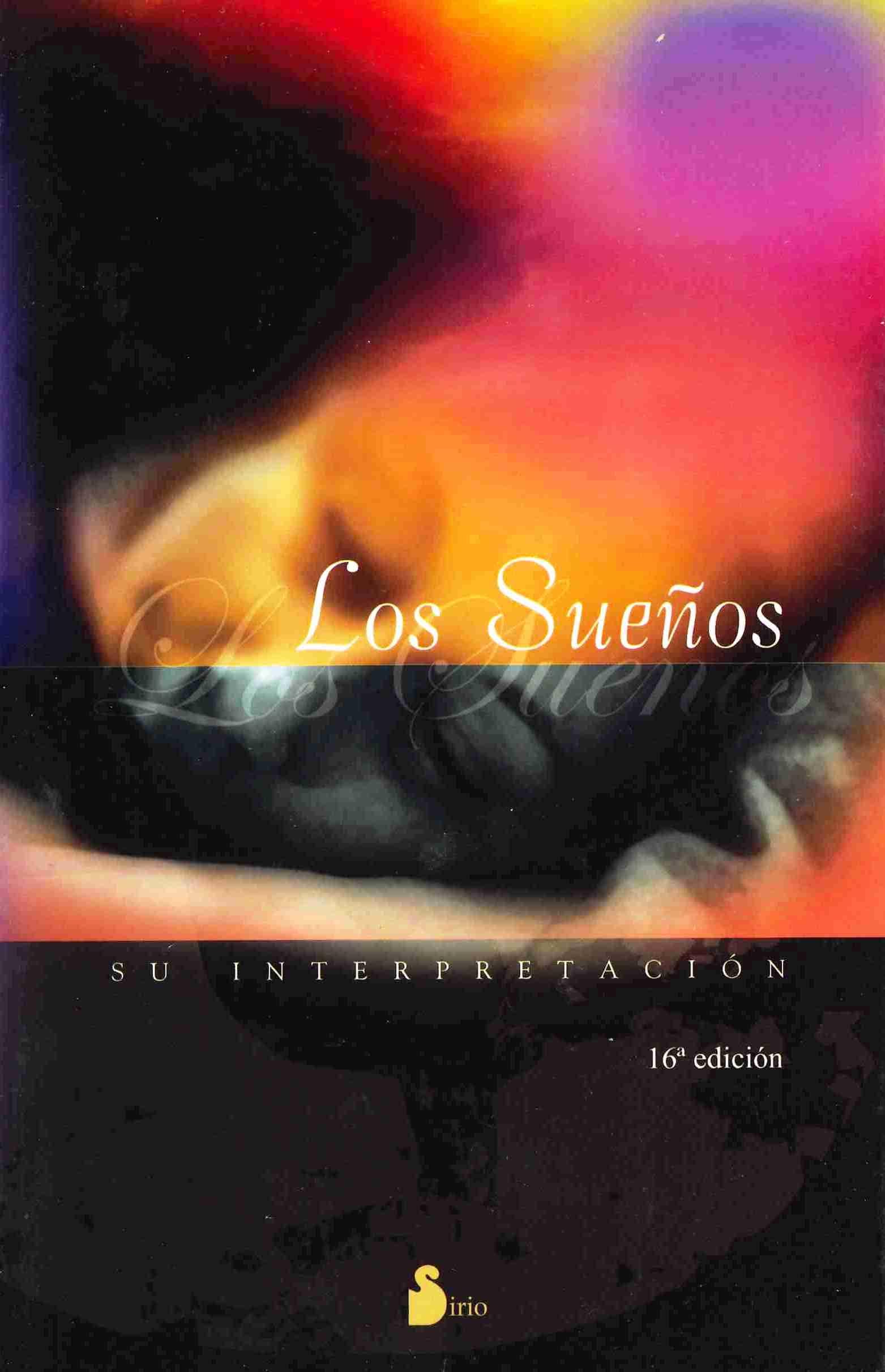 SUEÑOS, SU INTERPRETACION (Ant. Edición)