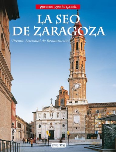 La Seo de Zaragoza (Ibérica)