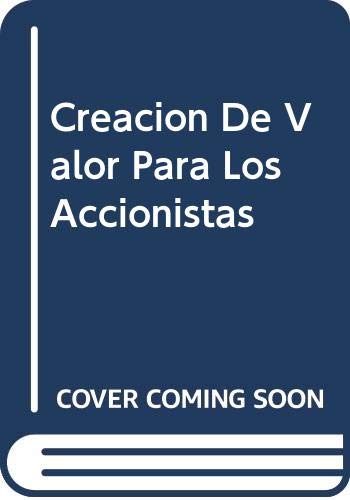 Creacion De Valor Para Los Accionistas