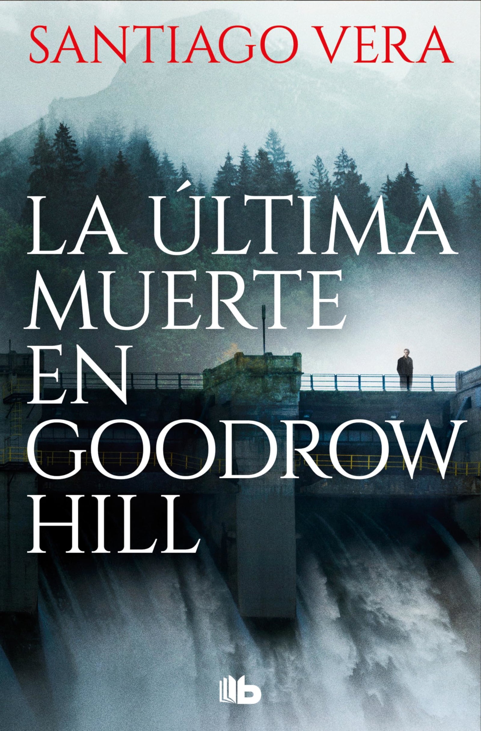 La última muerte en Goodrow Hill (Trilogía Americana 2) (Ficción)