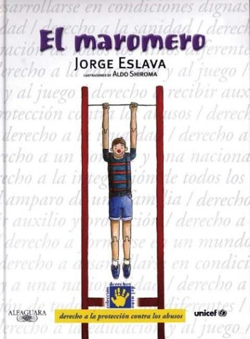 El maromero/ The Acrobat (Derechos Del Nino)