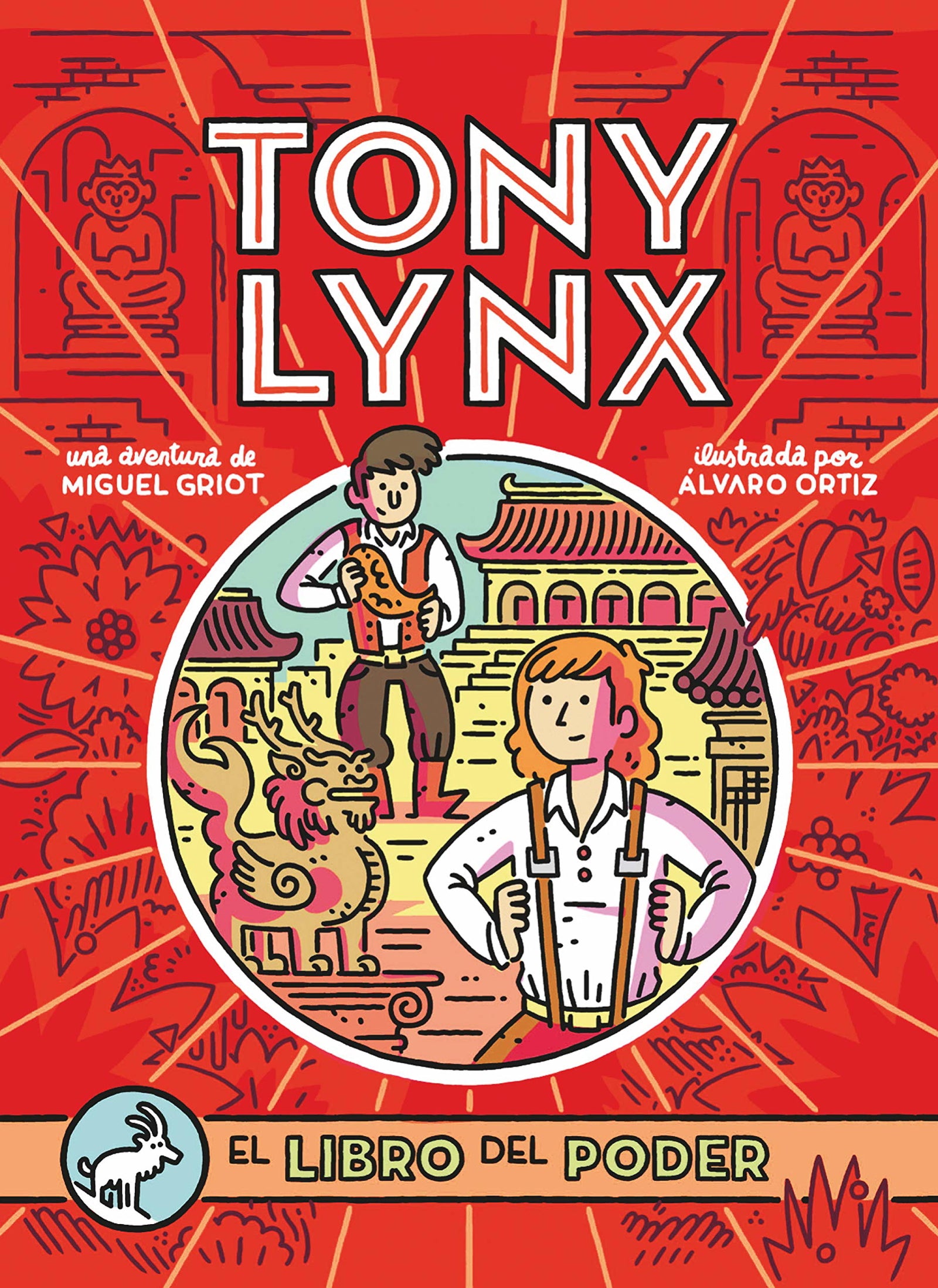 Diarios de Tony Lynx: El libro del poder (SIN COLECCION)