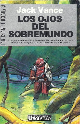 Ojos del sobremundo, los