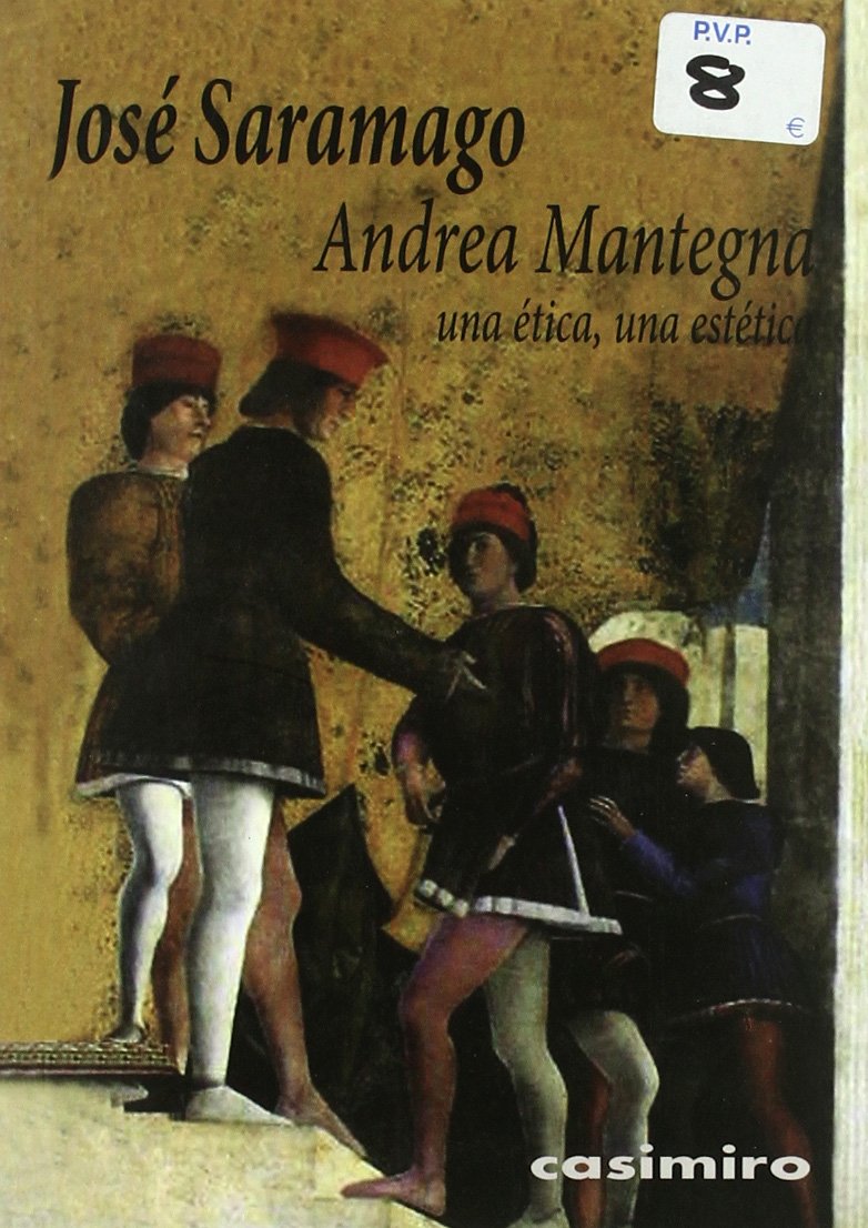 Andrea Mantegna Una Etica Una Est