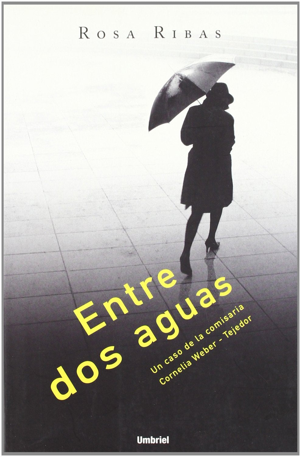Entre dos aguas (Umbriel género negro)