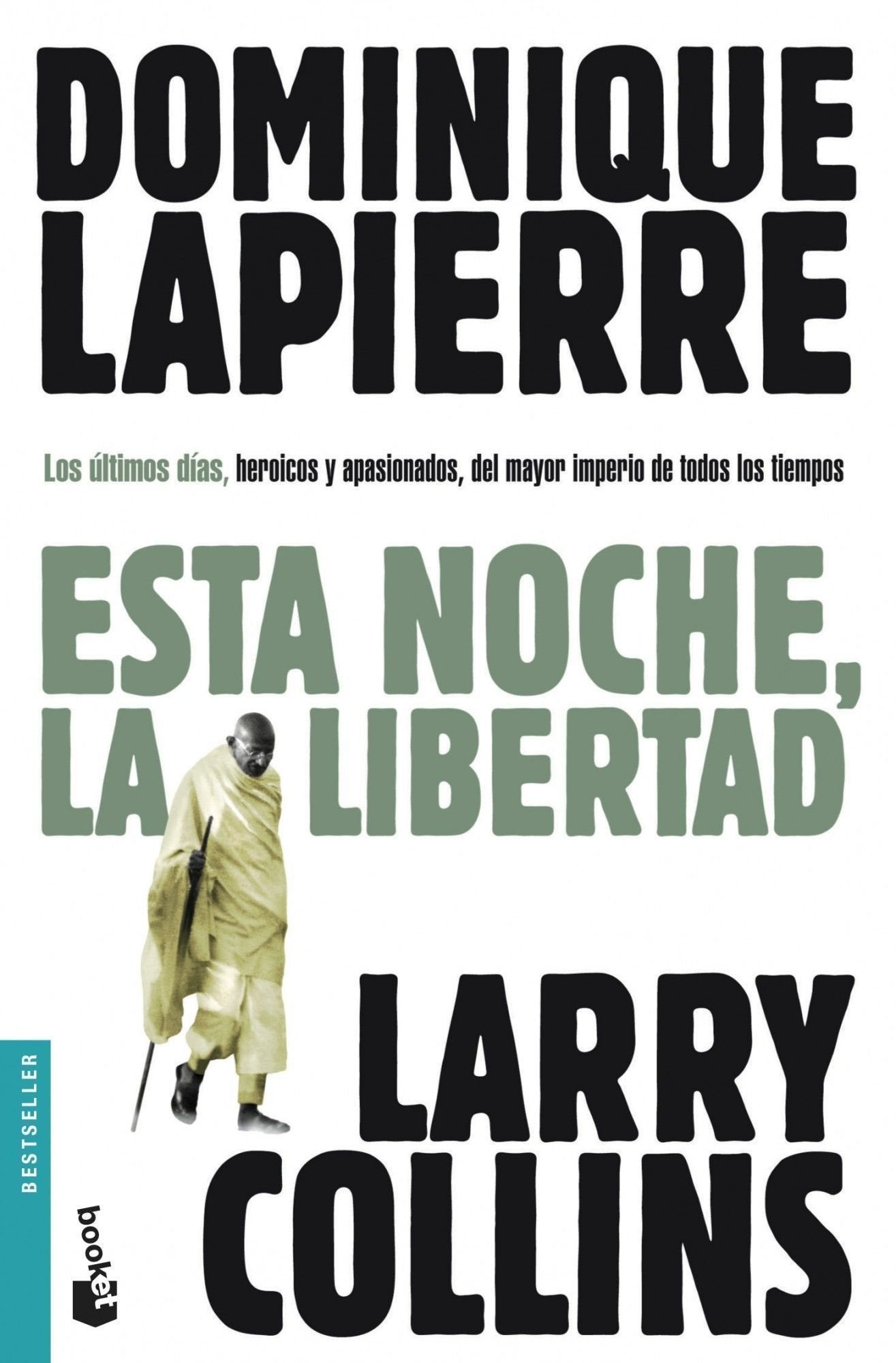 Esta noche, la libertad: 1 (Bestseller)