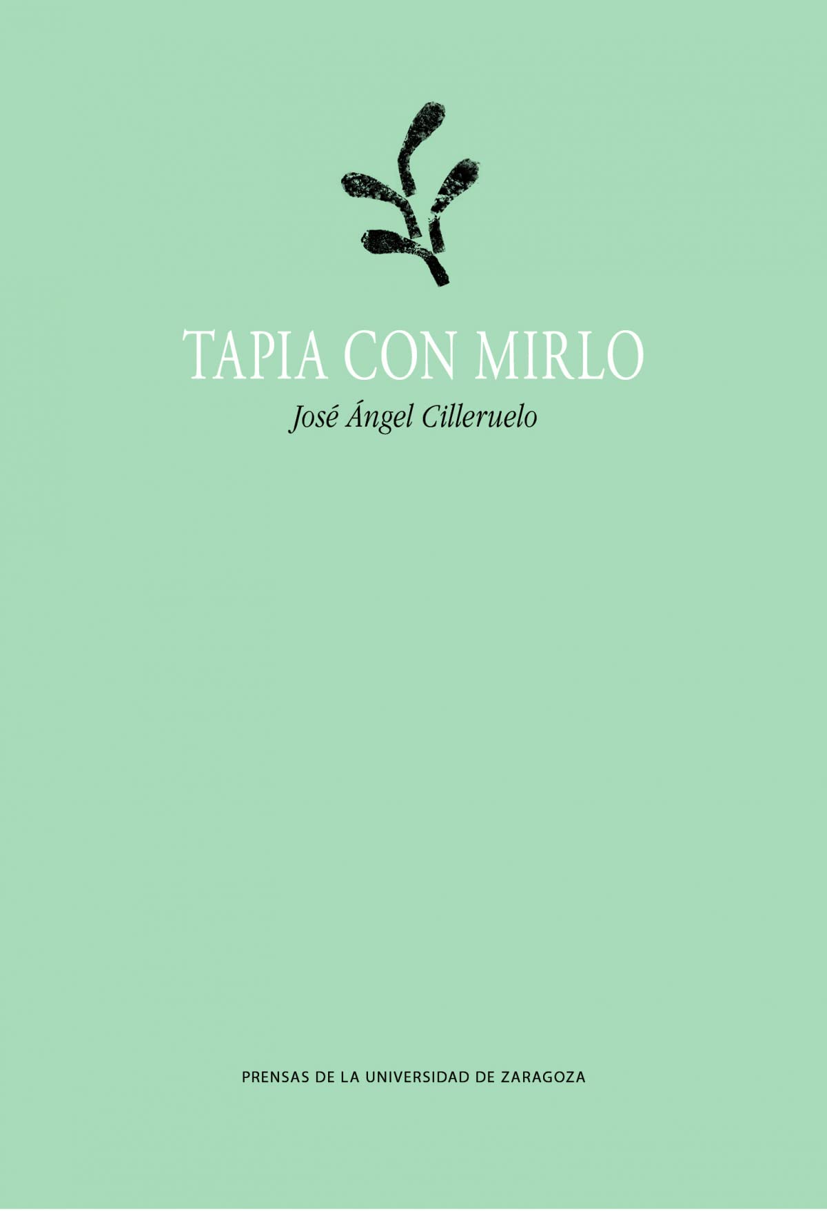 Tapia con Mirlo (La Gruta de las Palabras)
