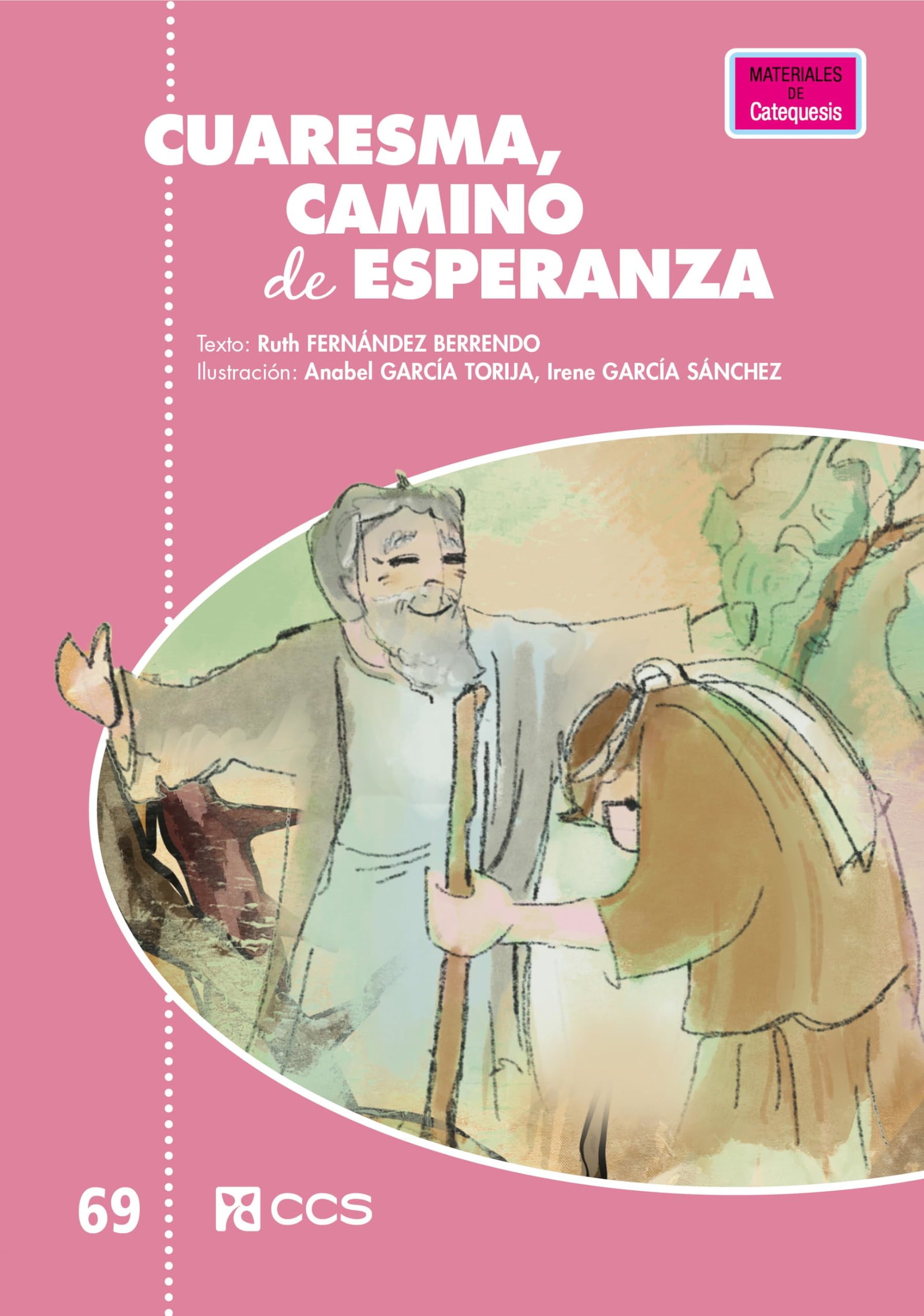 Cuaresma, camino de esperanza (Pósters catequistas)