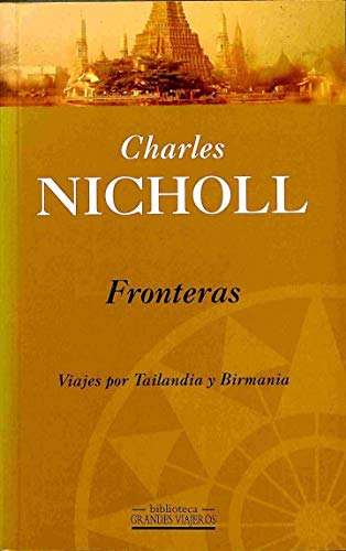 Fronteras (un viaje iniciatico a Tailandia...)