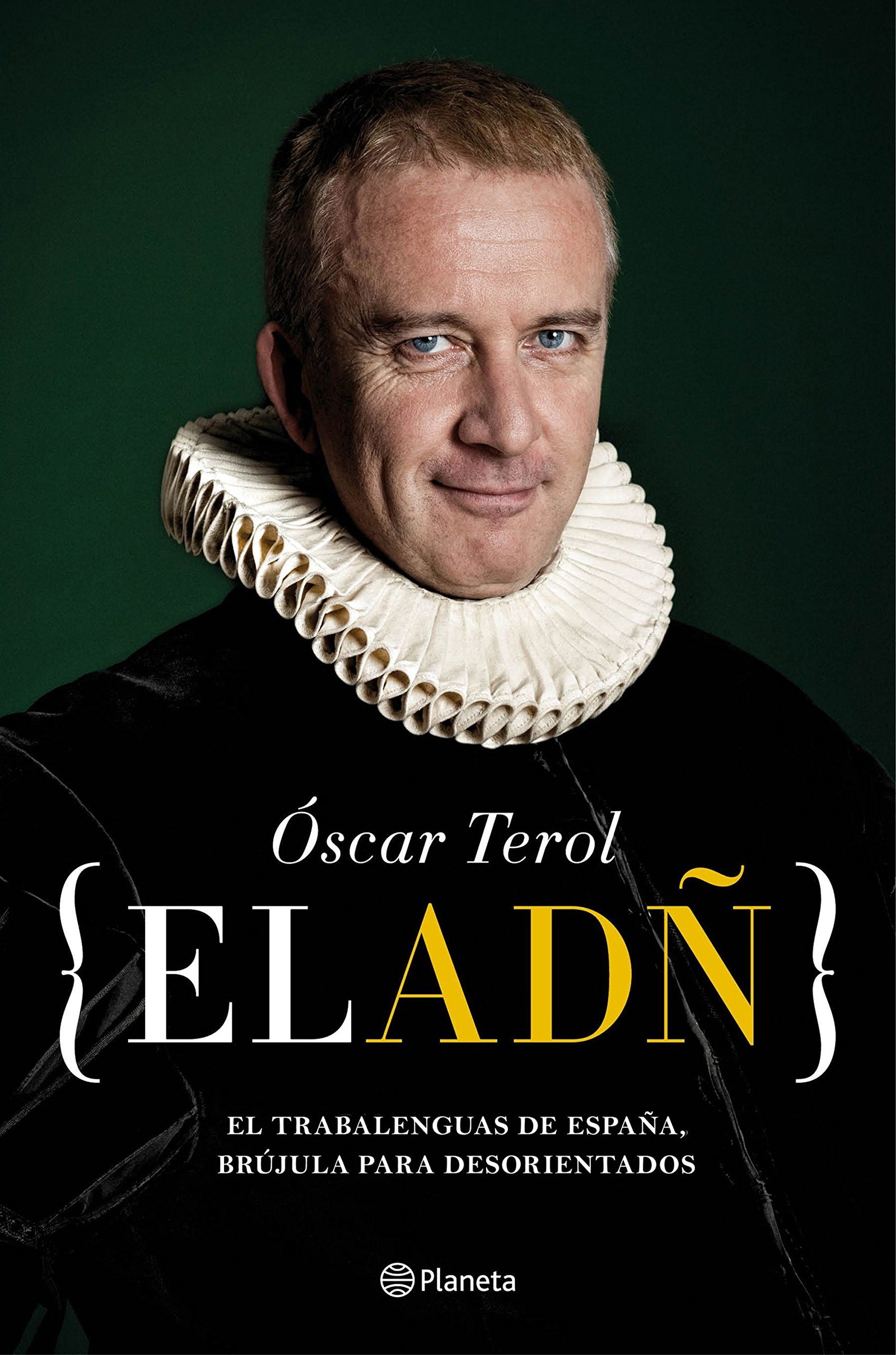 El ADÑ: El trabalenguas de España, brújula para desorientados (No Ficción)