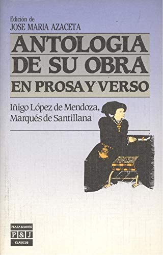 Antologia de su obra en prosa y verso