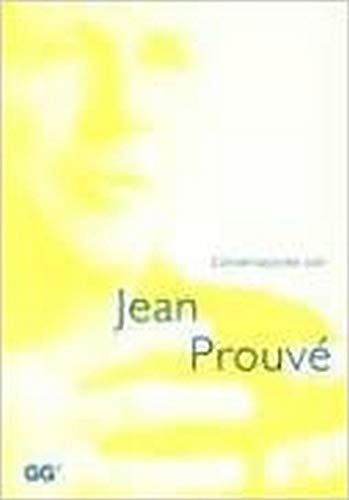 Conversaciones con Jean Prouvé